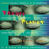 Trance Planet, Vol. 2