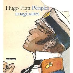 Hugo Pratt P�riples imaginaires : Aquarelles : 1965-1995