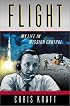 Flight: My Life in Mission Control