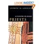 Priests: A Calling in Crisis