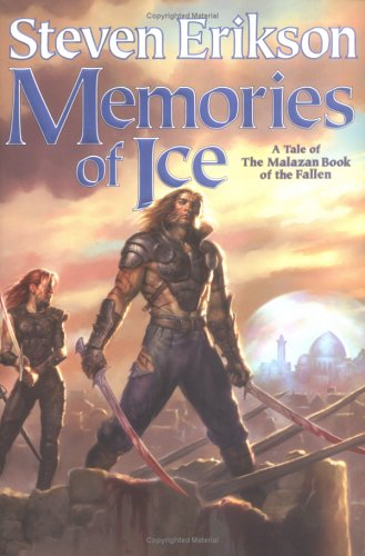 Memories of Ice (Malazan Book of the Fallen)