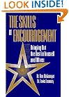 Skills of Encouragement: Bringing Out the Best in Yourself and Others (St Lucie)