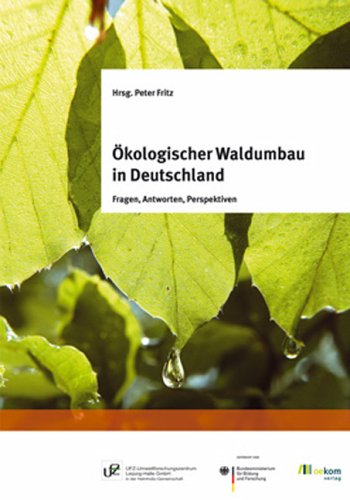 �kologischer Waldumbau in Deutschland