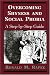 Overcoming Shyness and Social Phobia: A Step-by-Step Guide (Clinical Application of Evidence-Based Psychotherapy)