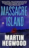 Massacre Island: A Novel (P.I. Jack Delmas Mysteries)
