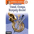 Tweet, Oompa, Bumpety-Boom!, Level 2: A Musical Adventure (Lithgow Palooza Readers) book cover