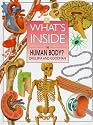 What's Inside the Human Body? (What's Inside (Bedrick))