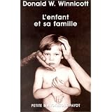 L'Enfant et sa Famillepar Donald W. Winnicott