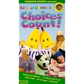 Kids for Character: Choices Count [VHS]