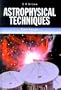 Astrophysical Techniques