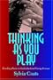 Thinking as You Play: Teaching Piano in Individual and Group Lessons