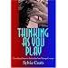 Thinking as You Play: Teaching Piano in Individual and Group Lessons