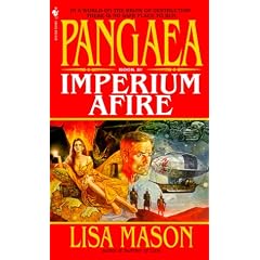 Pangaea  Book II: Imperium Afire (Bantam Spectra Book)