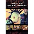 Click here to buy Encyclopedia of Punk Music and Culture by  Brian Cogan.