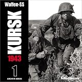 Waffen-SS Kursk: 1 (RZM Archive)
