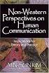 Non-Western Perspectives on Human Communication: Implications for Theory and Practice