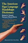 The American Sign Language Handshape Dictionary