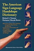 The American Sign Language Handshape Dictionary