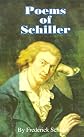 Poems of Schiller (Works of Frederick Schiller)