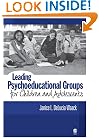 Leading Psychoeducational Groups for Children and Adolescents
