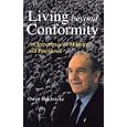  Living Beyond Conformity: An Experience of Ministry and Priesthood  by Owen Hardwicke