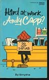 Hard at Work, Andy Capp