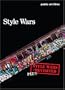 Style Wars: Revisited