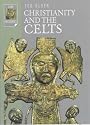 Christianity and the Celts (Lion Histories)