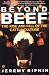 Books : Beyond Beef: The Rise and Fall of the Cattle Culture (Plume)