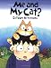 Me and My Cat? (Hardcover)