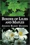 Border of Lilies and Maples