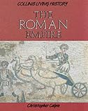 The Roman Empire (Living History)