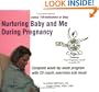 Nurturing Baby and Me During Pregnancy