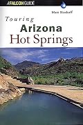 Touring Arizona Hot Springs