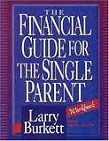 The Financial Guide for the Single Parent Workbook
