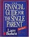 The Financial Guide for the Single Parent Workbook