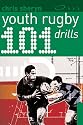 101 Youth Rugby Drills (101 Drills)