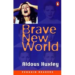 Brave New World. Level 6. (Lernmaterialien) (Penguin Readers) (Taschenbuch)