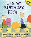 Its My Birthday, Too! (Picture Puffins)