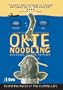 Okie Noodling: A Documentary by Bradley Beesley