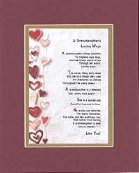 A Granddaughter's Loving Ways Poem on 11 x 14 inches Double Beveled Matting