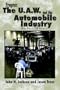 Progress The U.A.W. and the Automobile: Industry the Past 70 Years