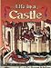 Life in a Castle (Medieval World)