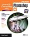 How to Do Everything with Photoshop CS