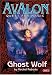 Ghost Wolf (Avalon: Quest for Magic)