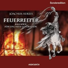 Feuerreiter - Sonderedition / CD: Balladen f�r eine neue Generation