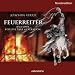 Feuerreiter - Sonderedition / CD: Balladen f�r eine neue Generation