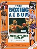 The boxing album : an illustrated history