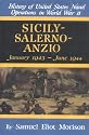 Sicily - Salerno - Anzio: January 1943-June 1944 (History of United States Naval Operations in World War II, 9) (v. 9)