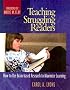 Teaching Struggling Readers: How to Use Brain-based Research to Maximize Learning